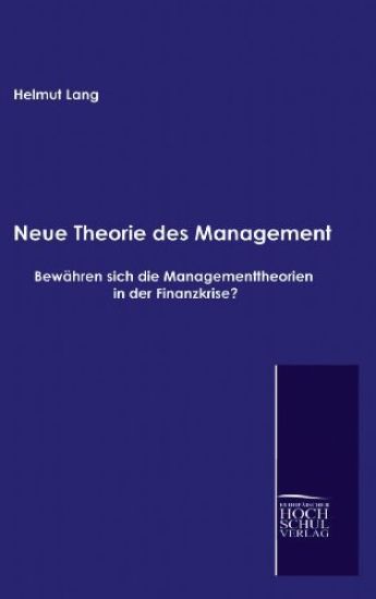 Neue Theorie des Management