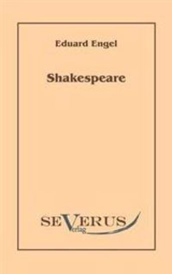Shakespeare. Mit einem Anhang