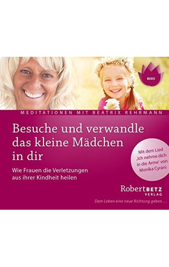 Besuche und verwandle das kleine Mädchen in dir