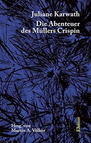 Die Abenteuer des Müllers Crispin