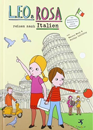 Leo und Rosa reisen nach Italien