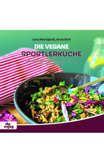Die Vegane Sportlerküche