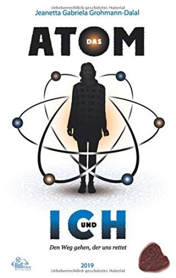 Das Atom und Ich