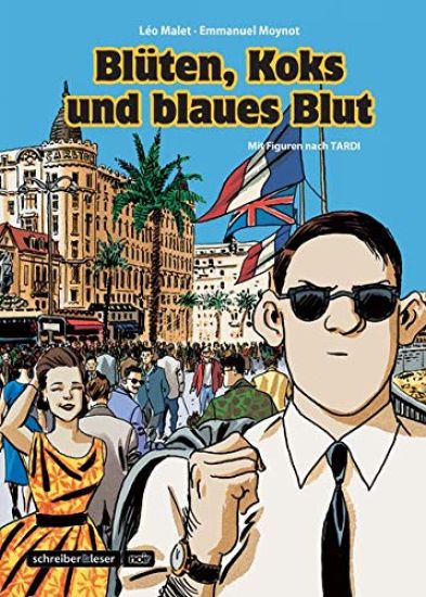 Nestor Burma 7 - Blüten, Koks und blaues Blut