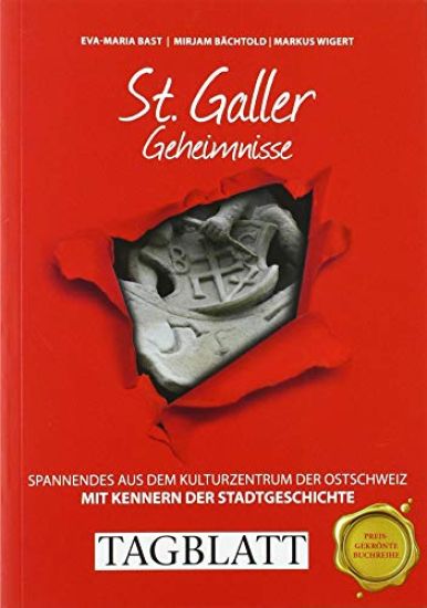 St. Galler Geheimnisse