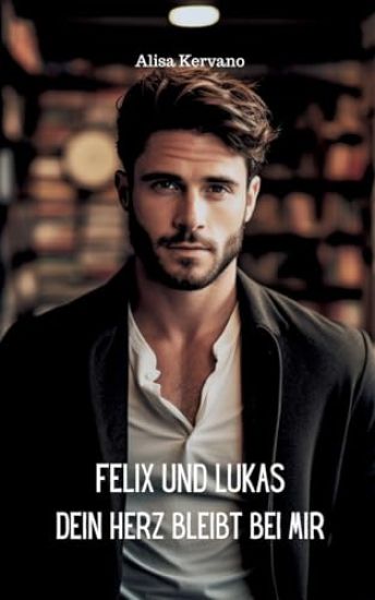 Felix und Lukas Dein Herz bleibt bei mir