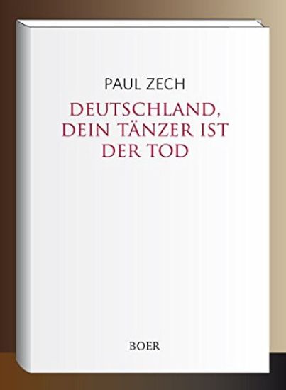 Deutschland, dein Tänzer ist der Tod