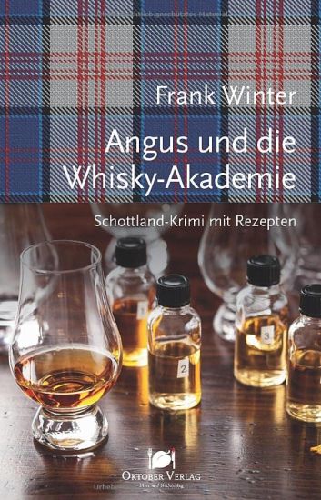 Angus und die Whisky-Akademie