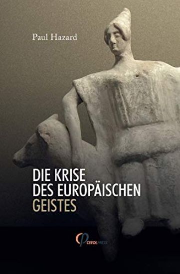 Die Krise Des Europäischen Geistes
