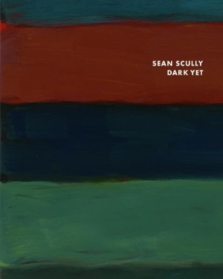 Sean Scully - Dark Yet