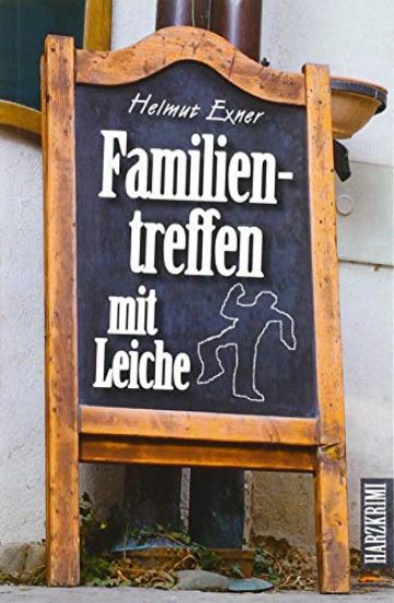 Familientreffen mit Leiche