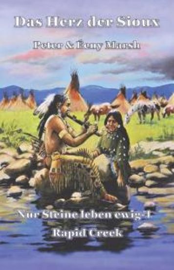 Das Herz der Sioux