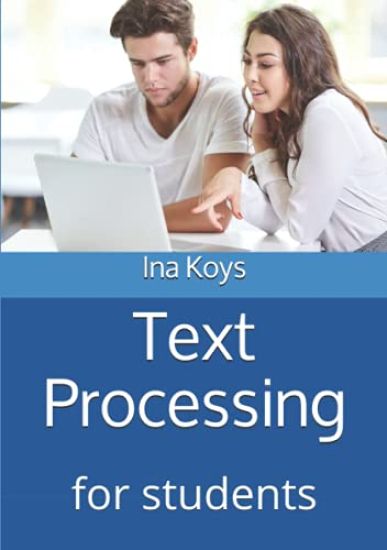 Text Processing for Students