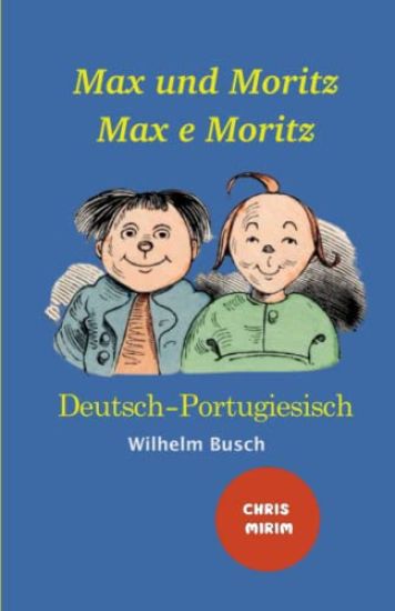 Max und Moritz - Max e Moritz