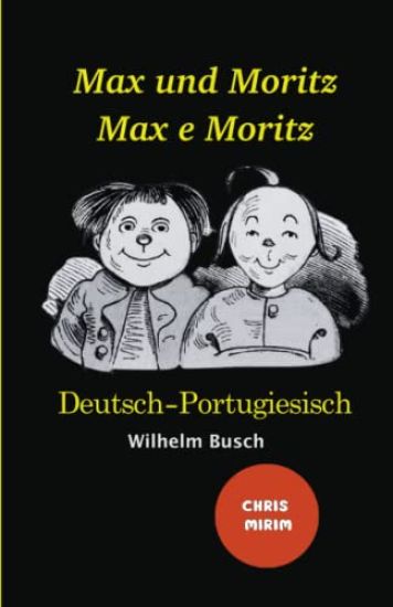 Max und Moritz - Max e Moritz