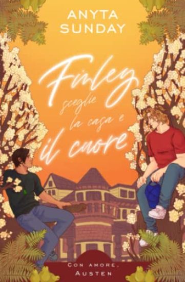 Finley sceglie la casa e il cuore