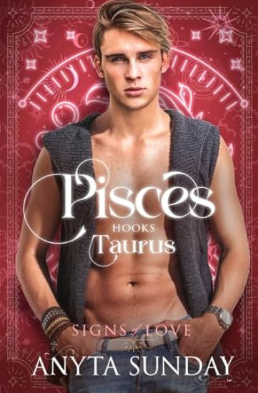 Pisces Hooks Taurus