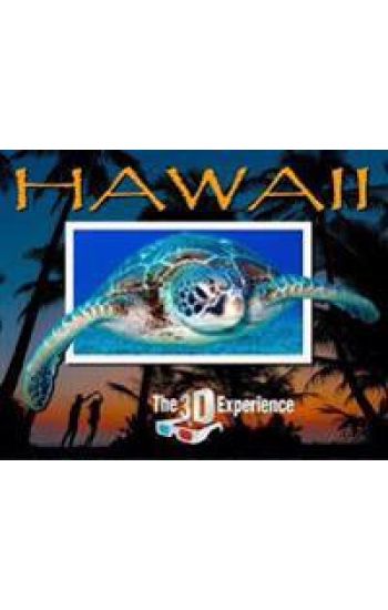 Hawaii - the 3D Experience