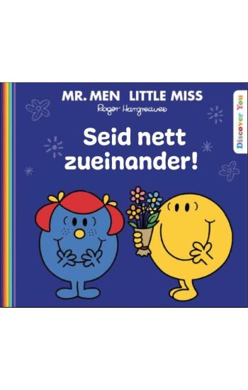 Seid nett zueinander!