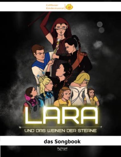 LARA und das Weinen der Sterne