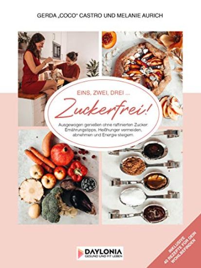 Eins, Zwei, Drei... Zuckerfrei!