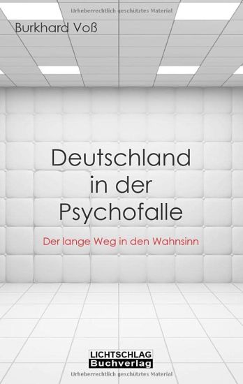 Deutschland in der Psychofalle