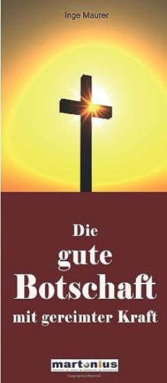 Gute Botschaft mit gereimter Kraft