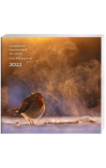 Europäischer Naturfotograf des Jahres und Fritz Pölking Preis 2022