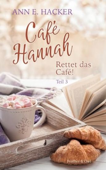 Café Hannah - Teil 3