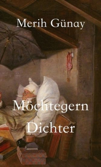 Möchtegern-Dichter