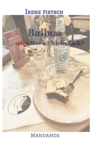 Balboa: -oder Wer ist Klein Zack?