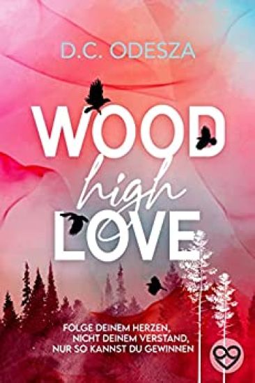 Wood High Love