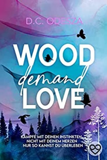 Wood Demand Love
