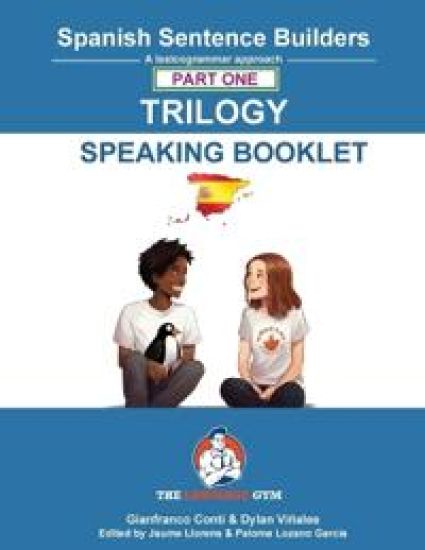 Spanish Sentence Builder Trilogy - Part 1 Speaking Booklet