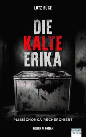 Die kalte Erika