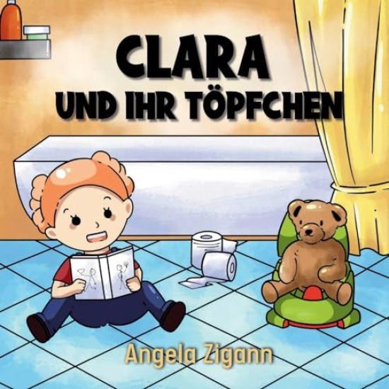 Clara und ihr T?pfchen