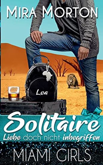 Solitaire. Liebe doch nicht inbegriffen