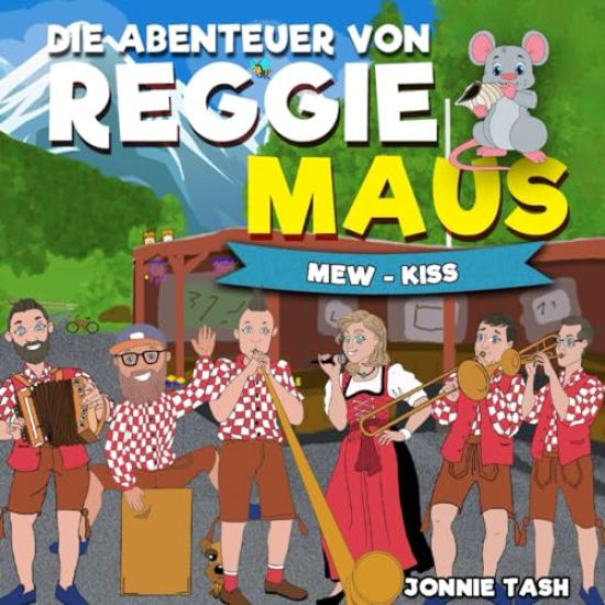 Die Abenteuer von Reggie Maus und seinen Waldfreunden