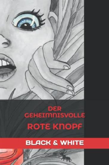 Der geheimnisvolle rote Knopf