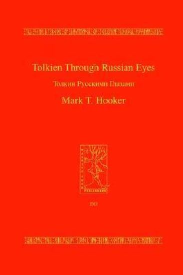 Tolkien Through Russian Eyes
