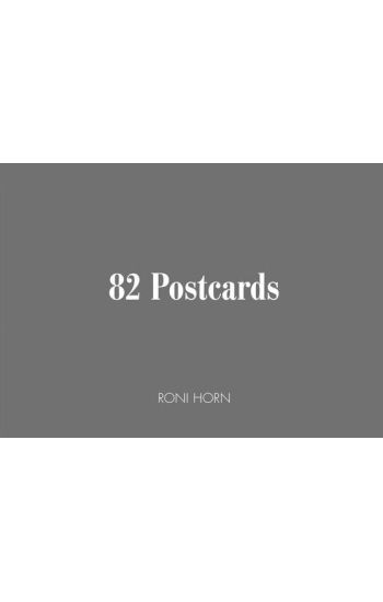 Roni Horn - 82 Postcards