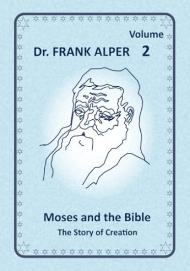 Moses and the Bible, Volume 2