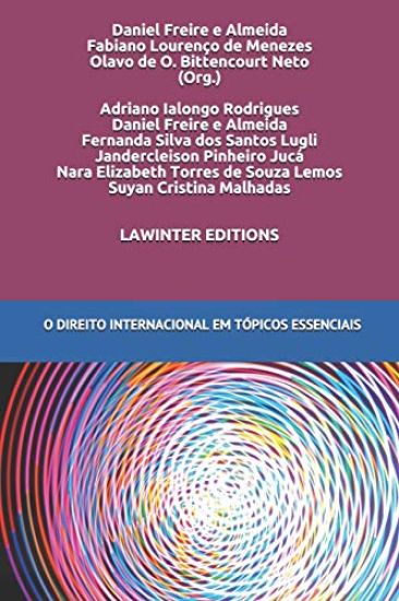 O Direito Internacional Em Tópicos Essenciais