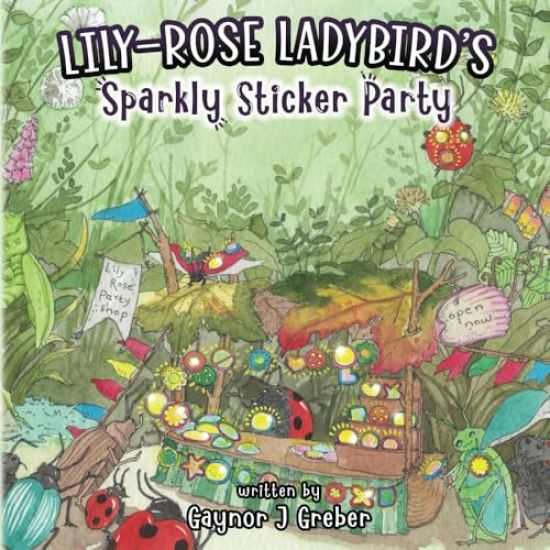 Lily-Rose Ladybird's Sparkly Sticker Party