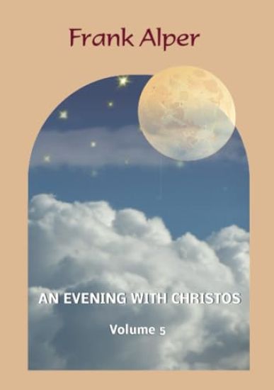 An Evening with Christos, Volume 5
