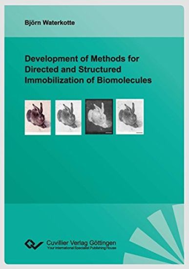 Development of Methods for Directed and Structured Immobilization of Biomolecules