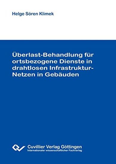 Überlast-Behandlung für ortsbezogene Dienste in drahtlosen Infrastruktur-Netzen in Gebäuden