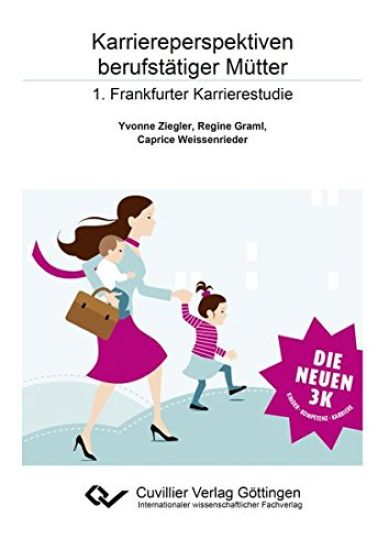 Karriereperspektiven berufstätiger Mütter