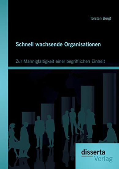 Schnell wachsende Organisationen
