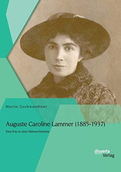 Auguste Caroline Lammer (1885-1937)